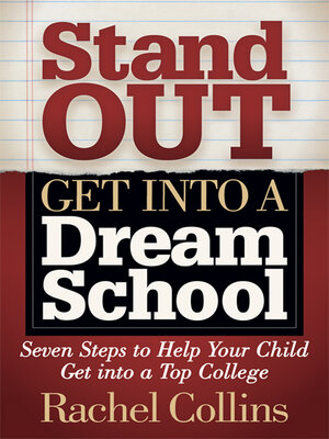 cover image of Stand Out, Get into a Dream School